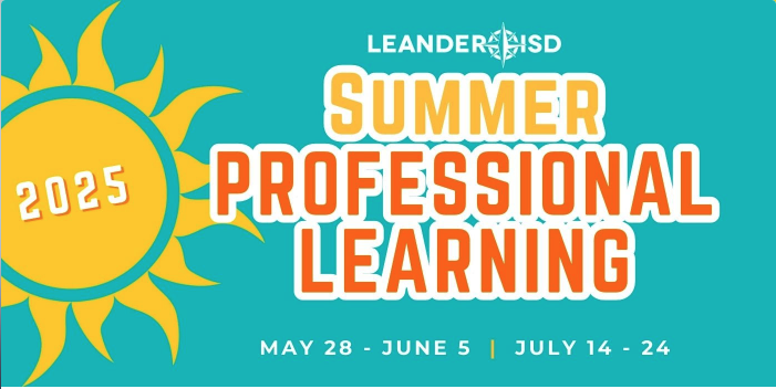 Leander ISD; Summer Professional Learning