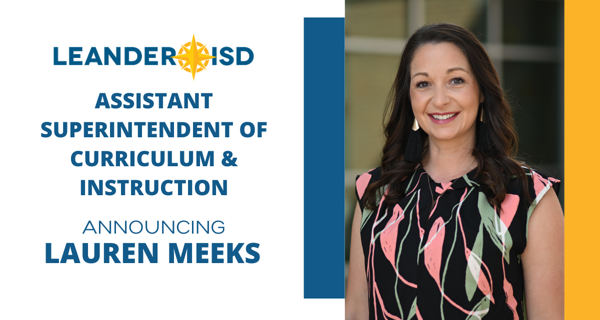 Established LISD Leader Selected as Next Assistant Superintendent of Curriculum & Instruction