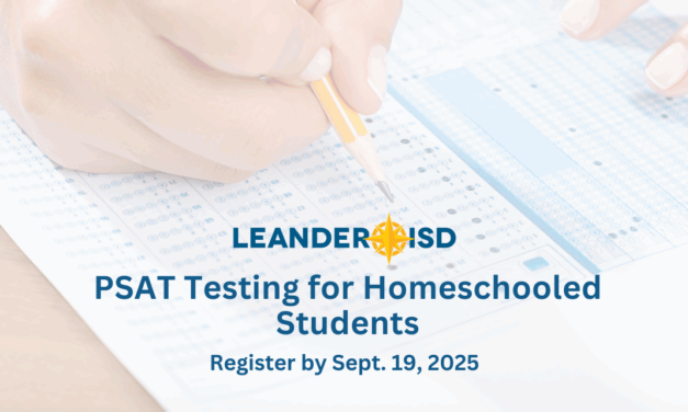 LISD Offers PSAT Testing Opportunity for Homeschooled Students