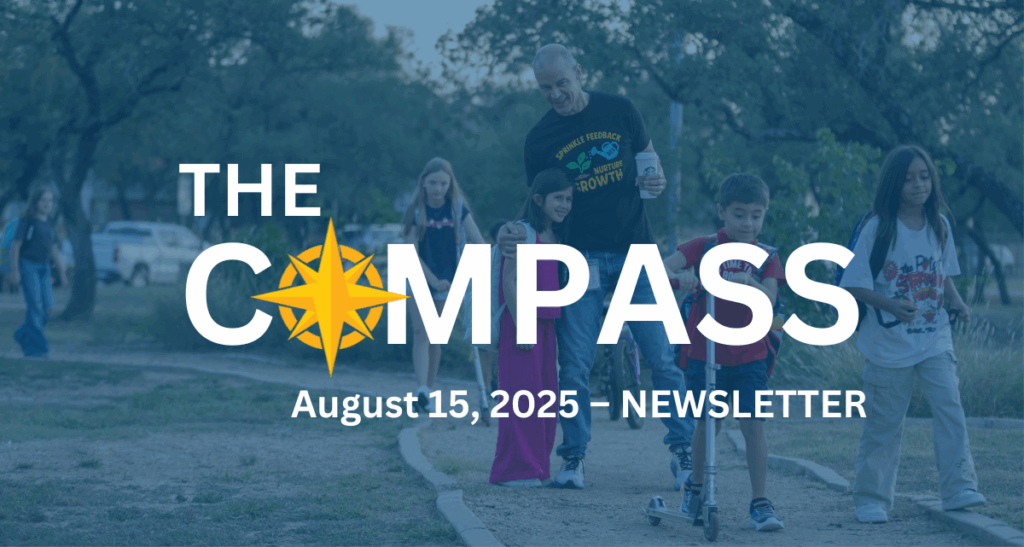 The Compass; August 15, 2025; Newsletter