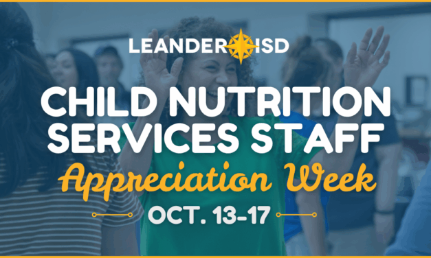 LISD Honors Contributions of Child Nutrition Services (CNS) Team