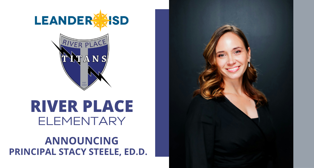 River Place ES Welcomes Stacy Steele, Ed.D., as New Principal