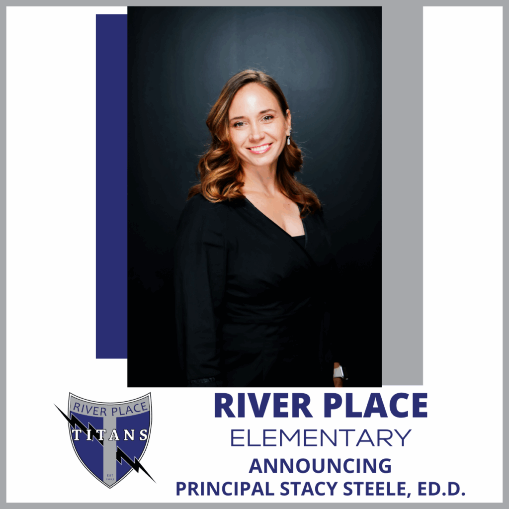 Leander ISD; River Place Elementary; Announcing Principal Stacy Steele, Ed.D.