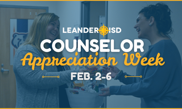 Supporting Every Student: Leander ISD Celebrates Our School Counselors