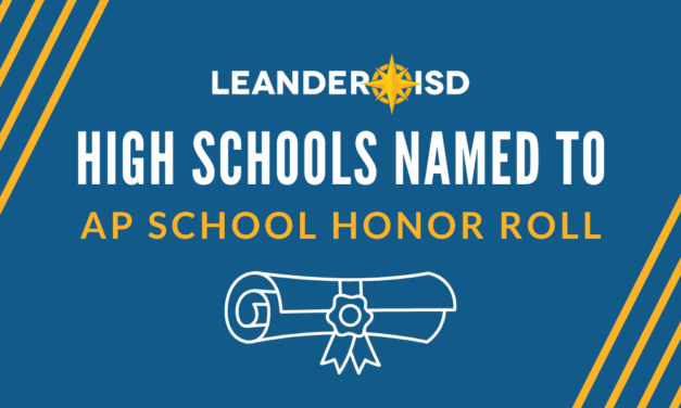 Leander ISD Comprehensive High Schools Named to AP School Honor Roll