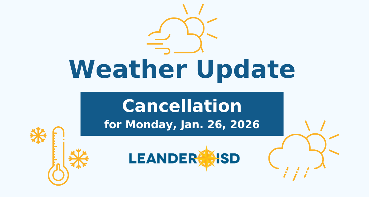 Weather Update #2: Leander ISD Cancels School for Monday, Jan. 26, Due to Winter Weather
