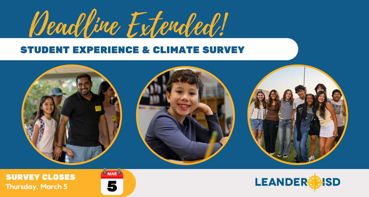 Deadline Extended: LISD Student & Parent Experience & School Climate Surveys