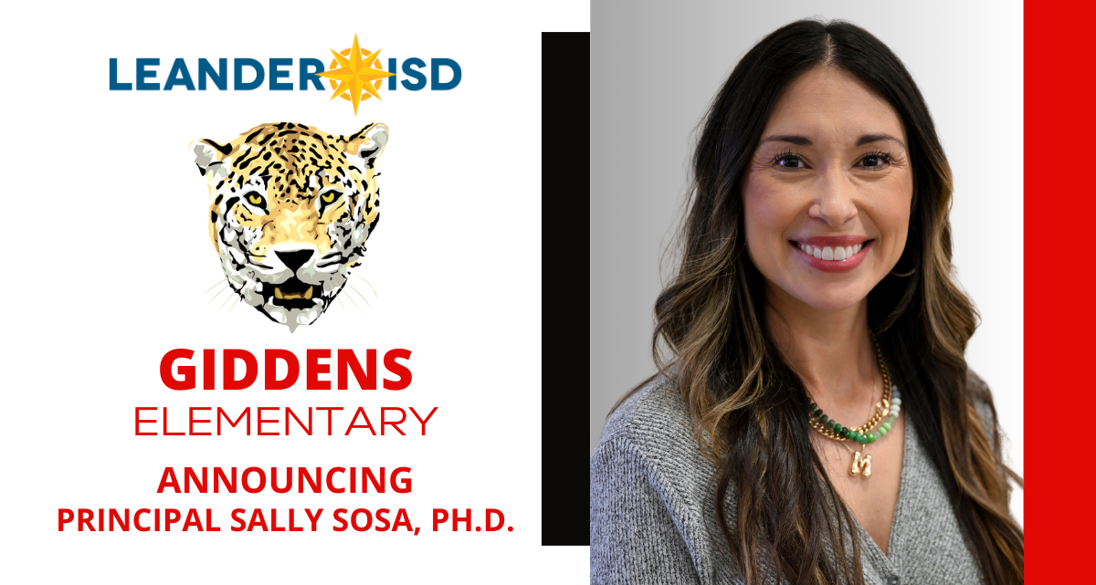 LISD’s Sally Sosa, Ph.D., to Serve as Giddens Elementary Principal