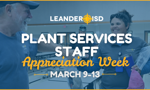 Leander ISD Honors Maintenance Staff During Appreciation Week