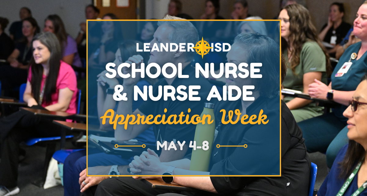 Honoring Leander ISD’s School Nurses