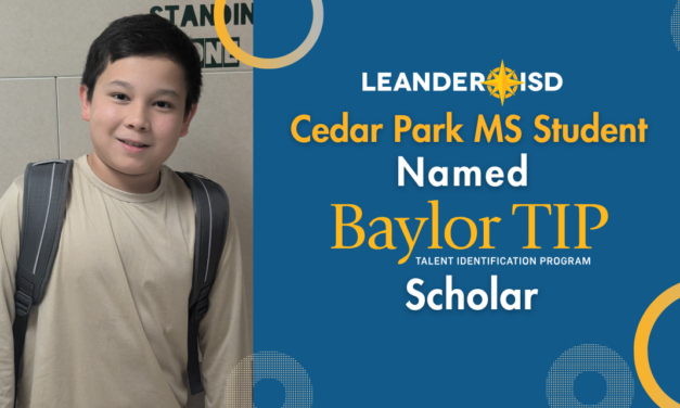 Leander ISD Middle School Student Recognized as Baylor TIP Scholar