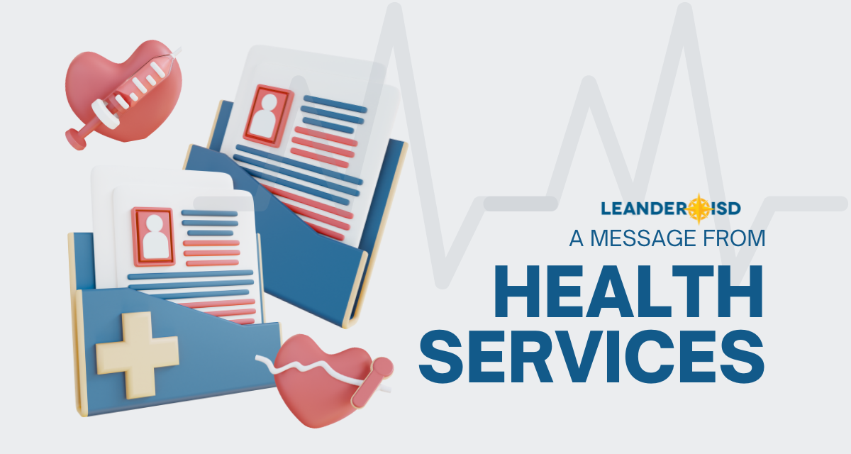 An Update From Leander ISD Health Services