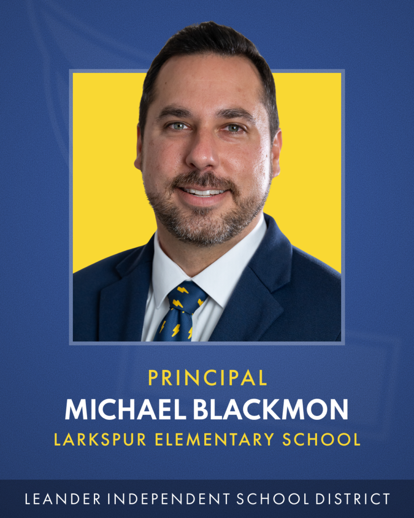 Announcing Larkspur Elementary Principal Michael Blackmon