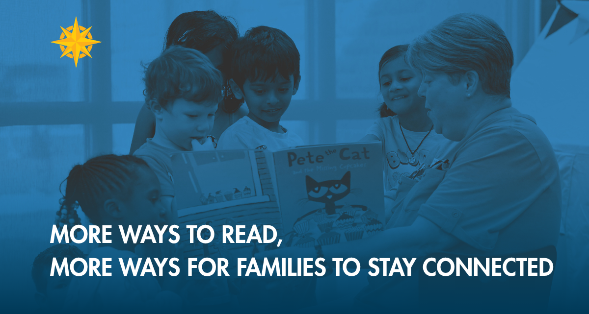 More Ways to Read, More Ways for Families to Stay Connected