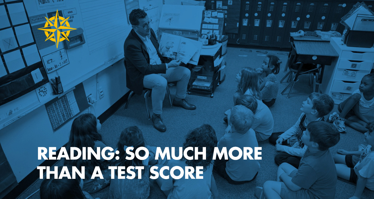 Reading is About More Than a Test Score